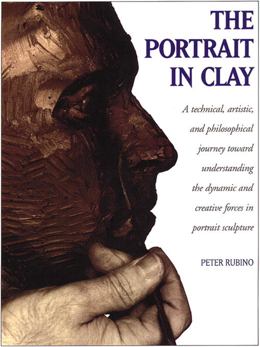 Title details for The Portrait in Clay by Peter Rubino - Available